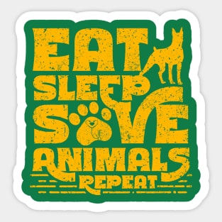 Eat Sleep save animals Repeat pet paw Sticker